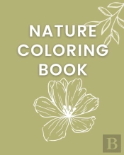 Nature Coloring Book