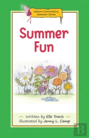 Nature Connections: Summer Fun: Summer F