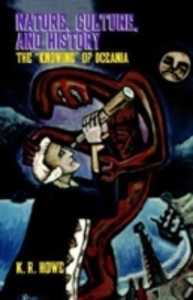 Nature, Culture, And History: The ''Knowing'' Of Oceania