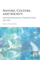 Nature, Culture, And Society