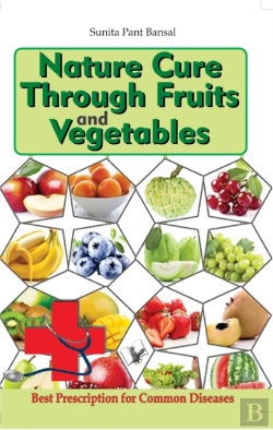 Bertrand.pt - Nature Cure Through Fruits And Vegetable