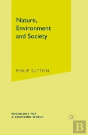 Nature, Environment And Society