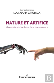 Nature Et Artifice : L'Homme Face À L'Évolution De Sa Propre Essence