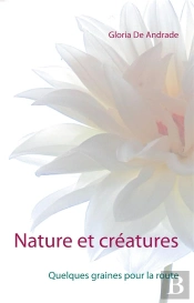 Nature Et Creatures - Quelques Graines Pour La Route