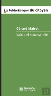 Nature Et Souveraineté ; Philosophie Politique En Temps De Crise Écologique