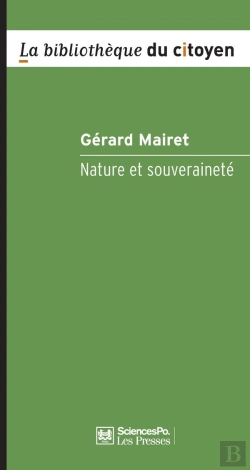 Bertrand.pt - Nature Et Souveraineté ; Philosophie Politique En Temps De Crise Écologique