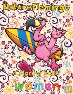 Bertrand.pt - Nature Flamingo Coloring Book Women