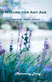 Nature For Any Age