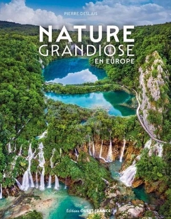 Bertrand.pt - Nature Grandiose En Europe