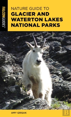 Bertrand.pt - Nature Guide To Glacier And Waterton Lakes National Parks