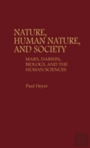 Nature, Human Nature, And Society