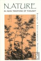 Nature In Asian Traditions Of Thought
