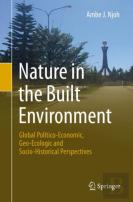 Nature In The Built Environment