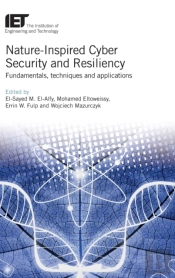 Nature-Inspired Cyber Security And Resiliency