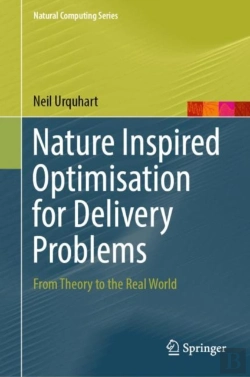 Bertrand.pt - Nature Inspired Optimisation For Delivery Problems