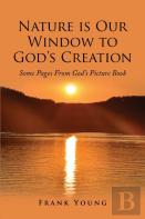 Nature Is Our Window To God'S Creation
