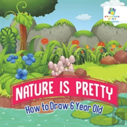 Bertrand.pt - Nature Is Pretty | How To Draw 6 Year Old