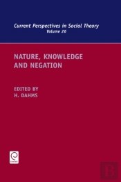 Nature, Knowledge And Negation