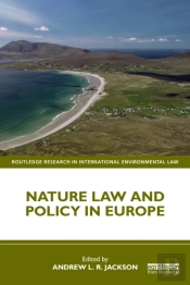 Nature Law And Policy In Europe