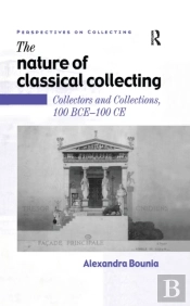 Nature Of Classical Collecting