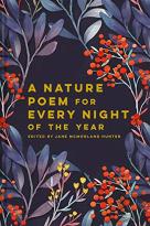 Nature Poem For Every Night Of The Year