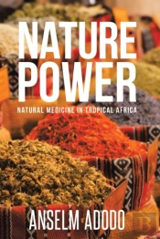 Nature Power: Natural Medicine In Tropic