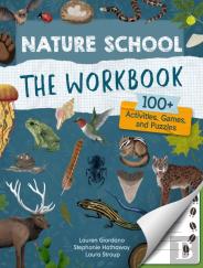 Nature School: The Workbook