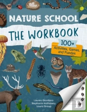 Nature School: The Workbook