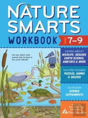 Nature Smarts Workbook, Ages 7â€“9