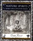 Nature Spirits: Wyrd Lore And Wild Fey Magic
