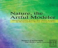 Nature, The Artful Modeler
