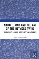 Nature, War And The Art Of The Detmold Twins