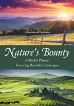 Bertrand.pt - Nature'S Bounty - A Weekly Planner Featuring Beautiful Landscapes