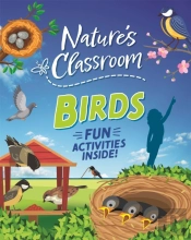 Nature'S Classroom: Birds