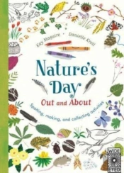 Nature'S Day: Out And About