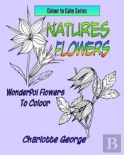 Natures Flowers