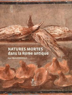 Bertrand.pt - Natures Mortes Dans La Rome Antique