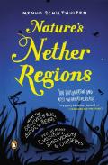 Nature'S Nether Regions