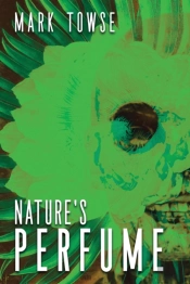 Nature'S Perfume