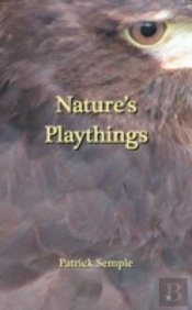 Nature'S Playthings