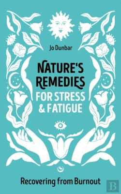 Bertrand.pt - Nature'S Remedies For Stress And Fatigue