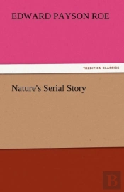 Nature'S Serial Story