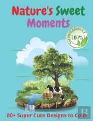 Nature'S Sweet Moments