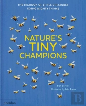 Nature'S Tiny Champions