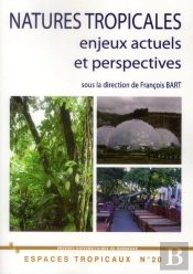 Natures Tropicales Enjeux Actuels Et Perspectives