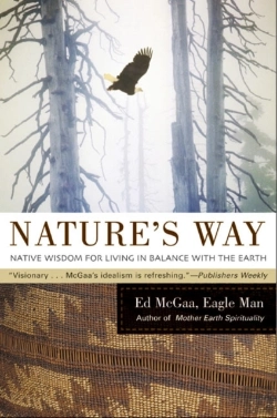 Bertrand.pt - Nature'S Way: Native Wisdom For Living In Balance With The Earth