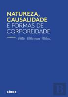 Natureza, Causalidade e Formas de Corporeidade