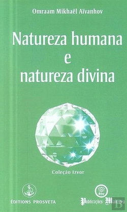 Bertrand.pt - Natureza Humana e Natureza Divina