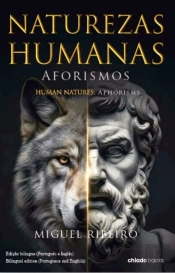 Naturezas Humanas, Aforismos