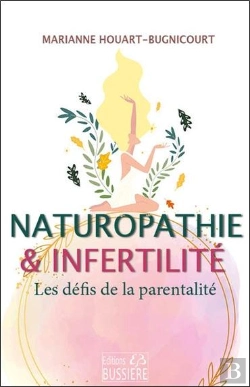 Bertrand.pt - Naturopathie & Infertilité : Les Défis De La Parentalité